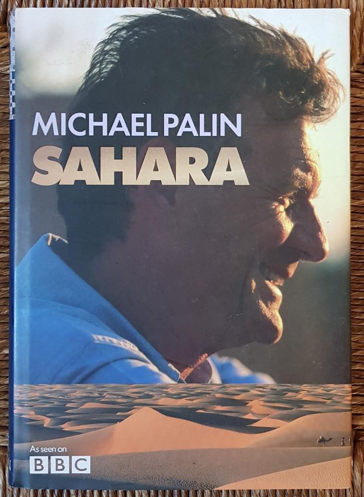 Sahara - Michael Palin - hardcover - English version - IZGST, Boeken, Reisverhalen, Zo goed als nieuw, Afrika, Ophalen of Verzenden