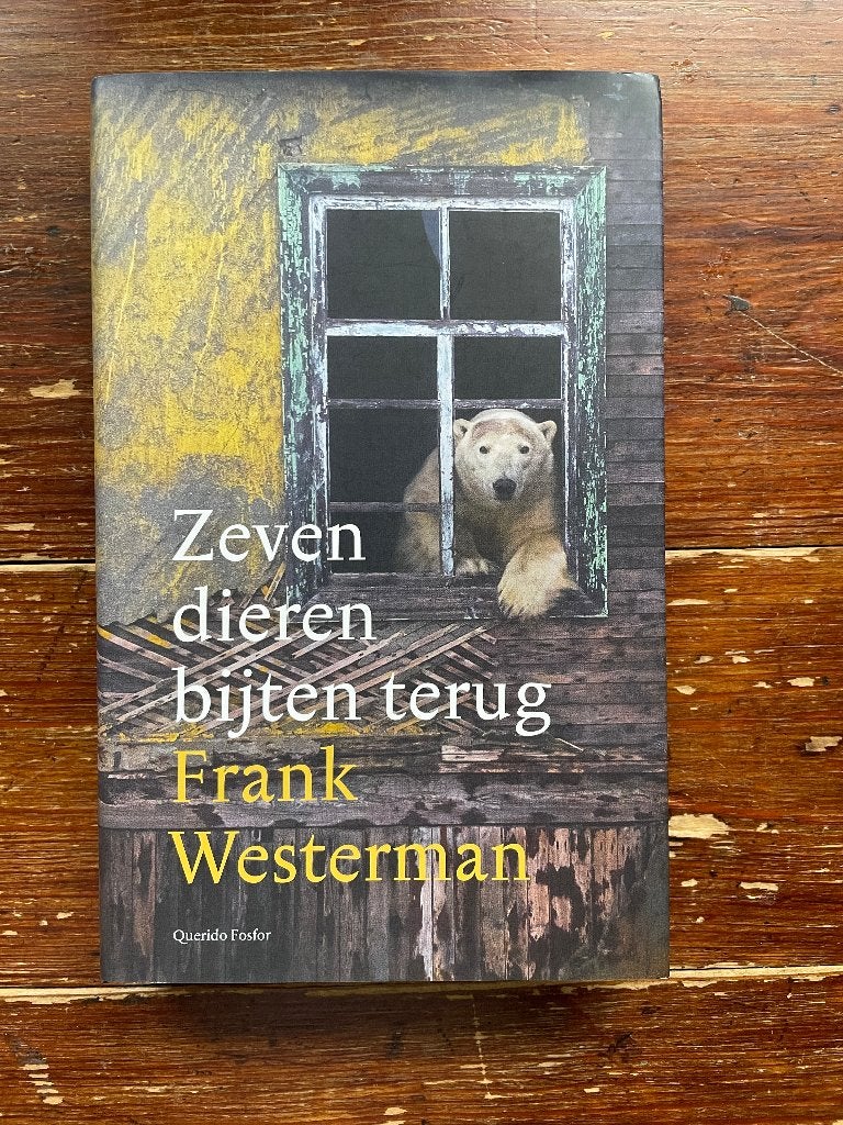 Frank Westerman Zeven dieren bijten terug 2024 nieuw, Maatschappij en Samenleving, Nieuw, Ophalen of Verzenden, Frank Westerman