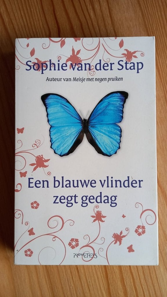 Sophie van der Stap - Een blauwe vlinder zegt gedag, Boeken, Ophalen of Verzenden, Zo goed als nieuw
