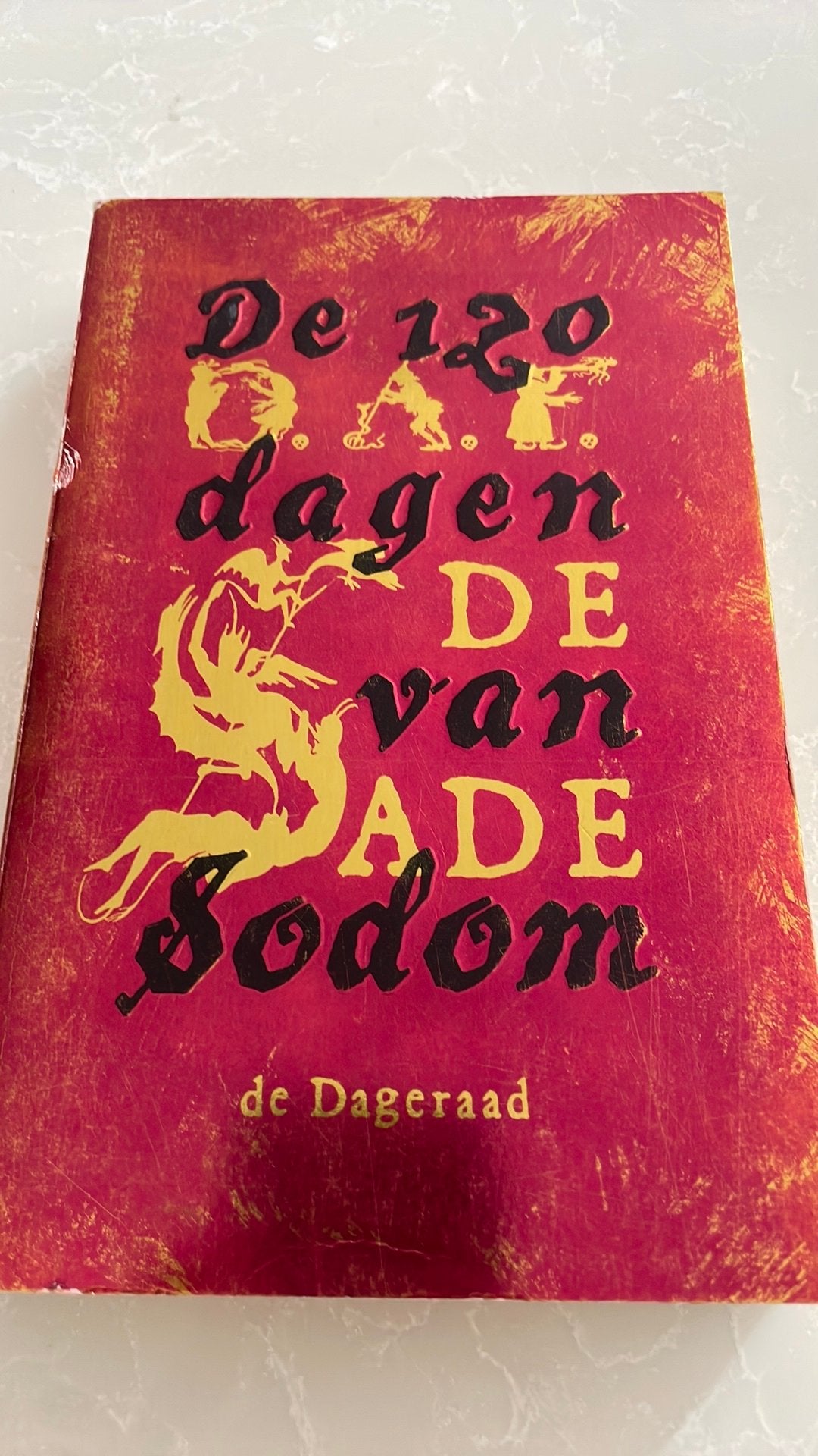 Boek: “ De 120 dagen van Sodom”, De Sade, de Dageraad, Ophalen of Verzenden, Zo goed als nieuw
