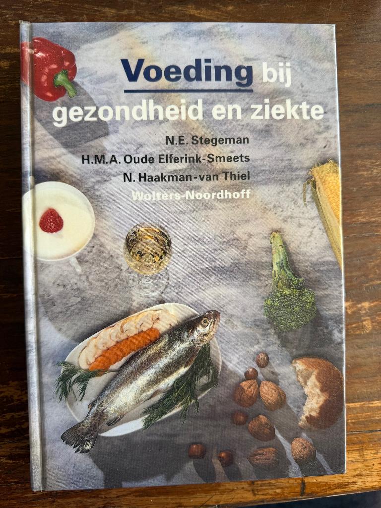 Verpleegkundig boek: Voeding bij gezondheid en ziekte, Boeken, Ophalen of Verzenden, Beta, Gelezen, HBO