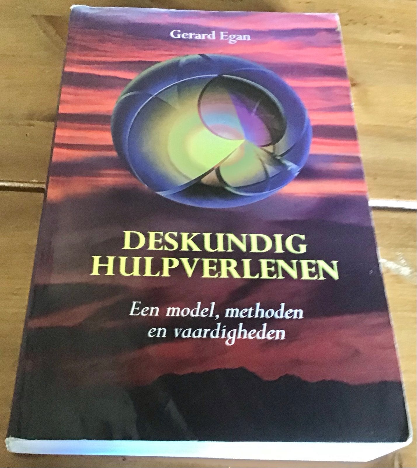 DESKUNDIG HULPVERLENEN: EEN MODEL, METHODEN EN VAARDIGHEDEN, Boeken, Gelezen, Gamma, Gerard Egan, HBO