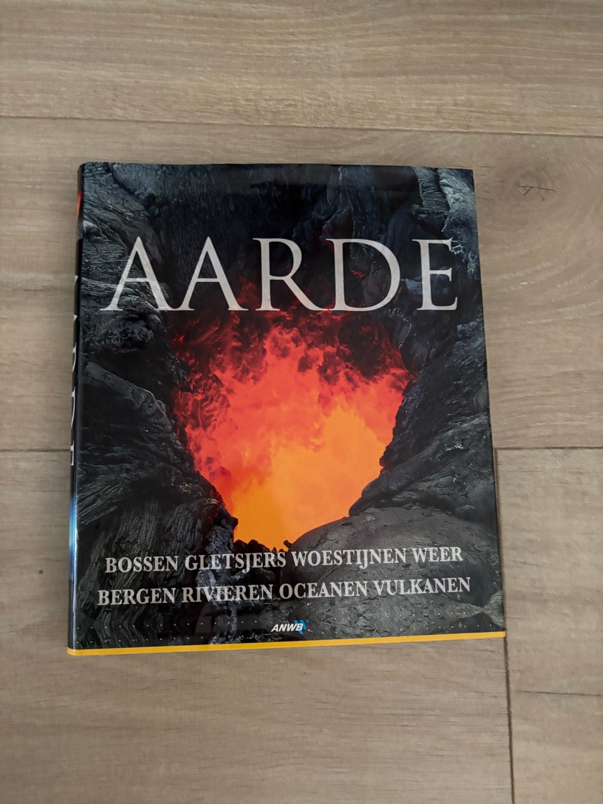 ANWB Aarde: Bossen, Gletsjers, Woestijnen, Bergen, Rivieren, Ophalen of Verzenden, Zo goed als nieuw, Natuur algemeen