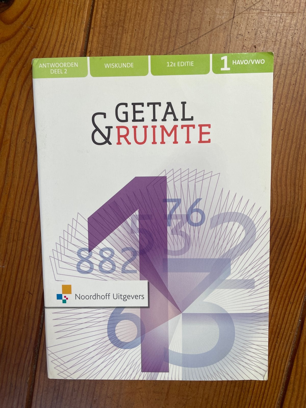 Getal & Ruimte Antwoorden Deel 2 Wiskunde 12e editie Havo/Vw, Boeken, Schoolboeken, Ophalen of Verzenden, Gelezen, HAVO, Wiskunde A