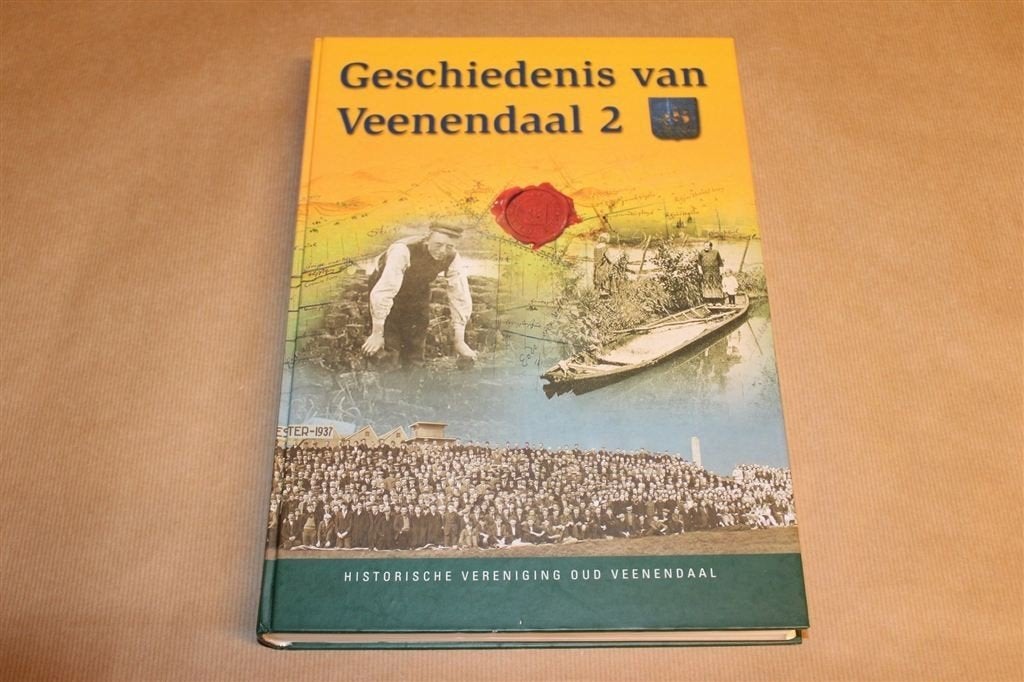 Geschiedenis Van Veenendaal 2 — Oud Veenendaal, Ophalen of Verzenden, Zo goed als nieuw