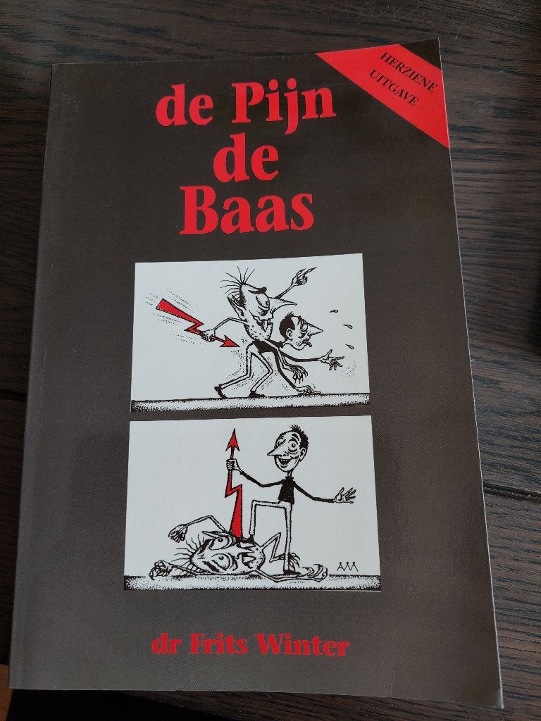 De Pijn de Baas - Dr. Frits Winter (Herziene Uitgave), Dr. Frits Winter, Ophalen of Verzenden, Zo goed als nieuw, Gezondheid en Conditie