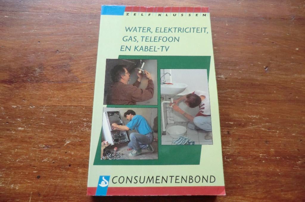 boek - water, elektriciteit, gas, telefoon en kabel-TV, Ophalen of Verzenden, Gelezen, Klussen
