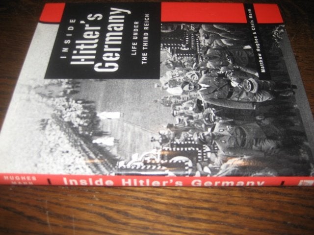 Matthew hughes / inside hitlers germany (engelstalig), Ophalen of Verzenden, Tweede Wereldoorlog, Zo goed als nieuw, Overige onderwerpen