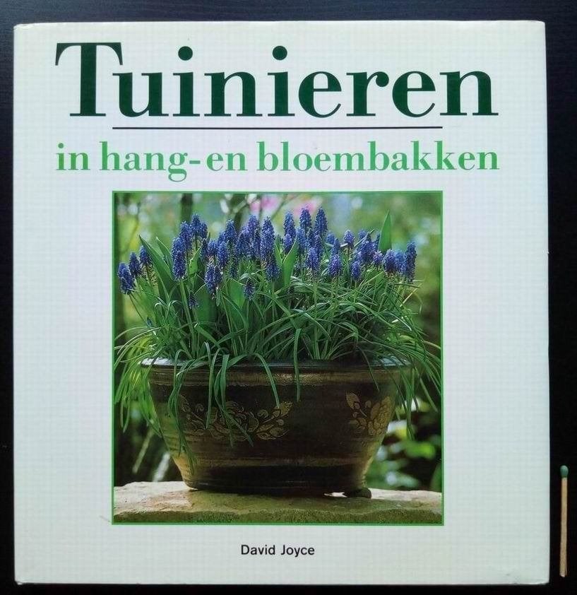 Tuinieren in hang-en bloembakken, Ophalen of Verzenden, Gelezen, Tuinieren en Tuinplanten