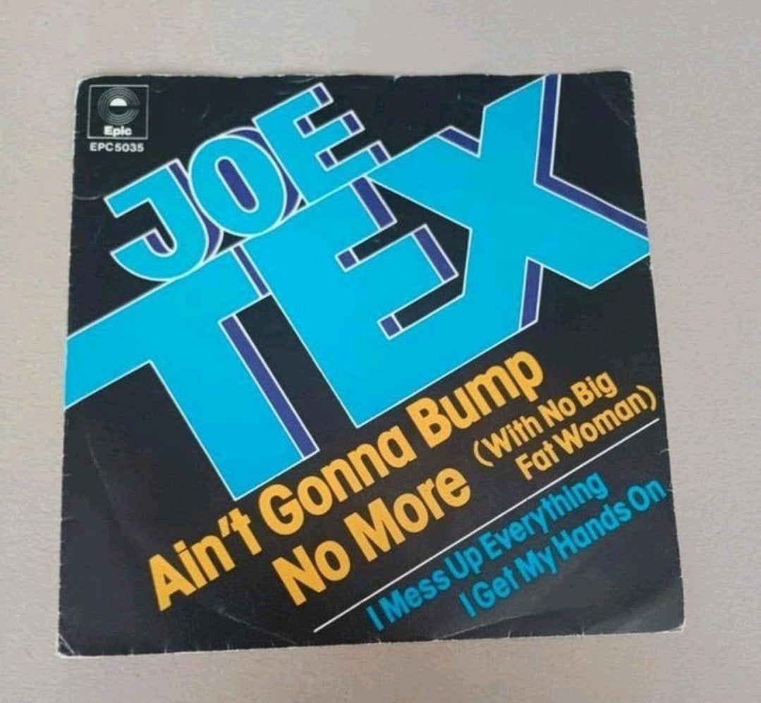Joe Tex - Ain't Gonna Bump No More (With No Big Fat Woman), Gebruikt, 7 inch, Ophalen of Verzenden, Pop