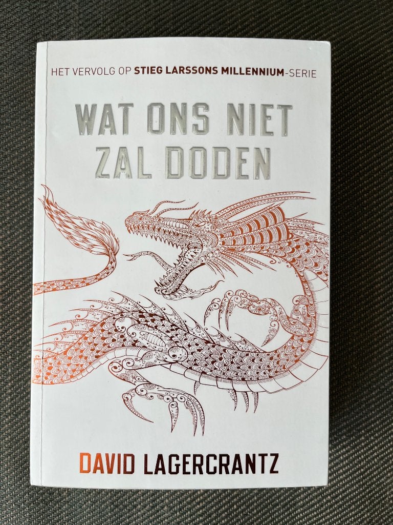 David Lagercrantz - Wat ons niet zal doden., Boeken, Ophalen of Verzenden, Zo goed als nieuw, David Lagercrantz