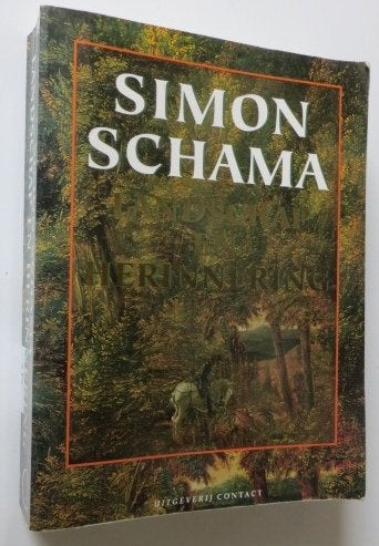 Simon Schama: landschap en herinnering, Boeken, Geschiedenis | Wereld, Gelezen, Overige gebieden, Ophalen of Verzenden