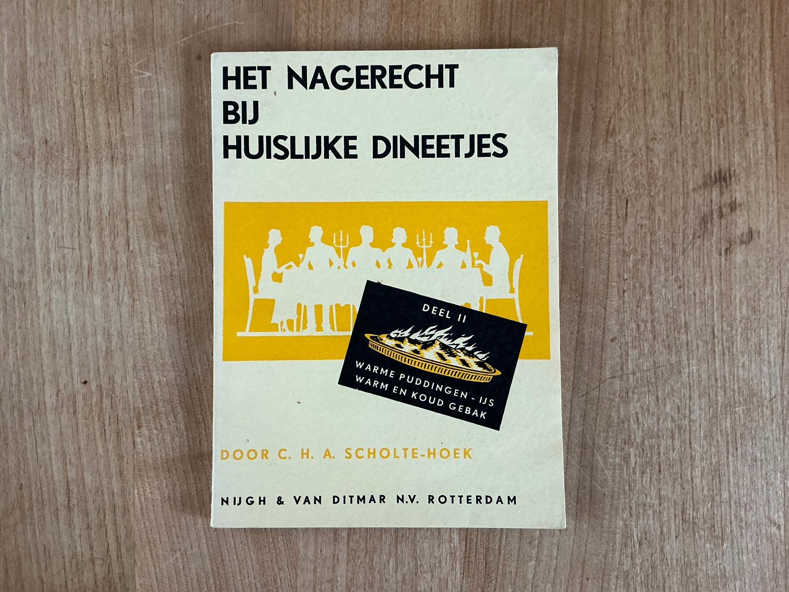 Het nagerecht bij huislijke dineetjes - 1935 - Scholte Hoek, Boeken, Ophalen of Verzenden, Zo goed als nieuw