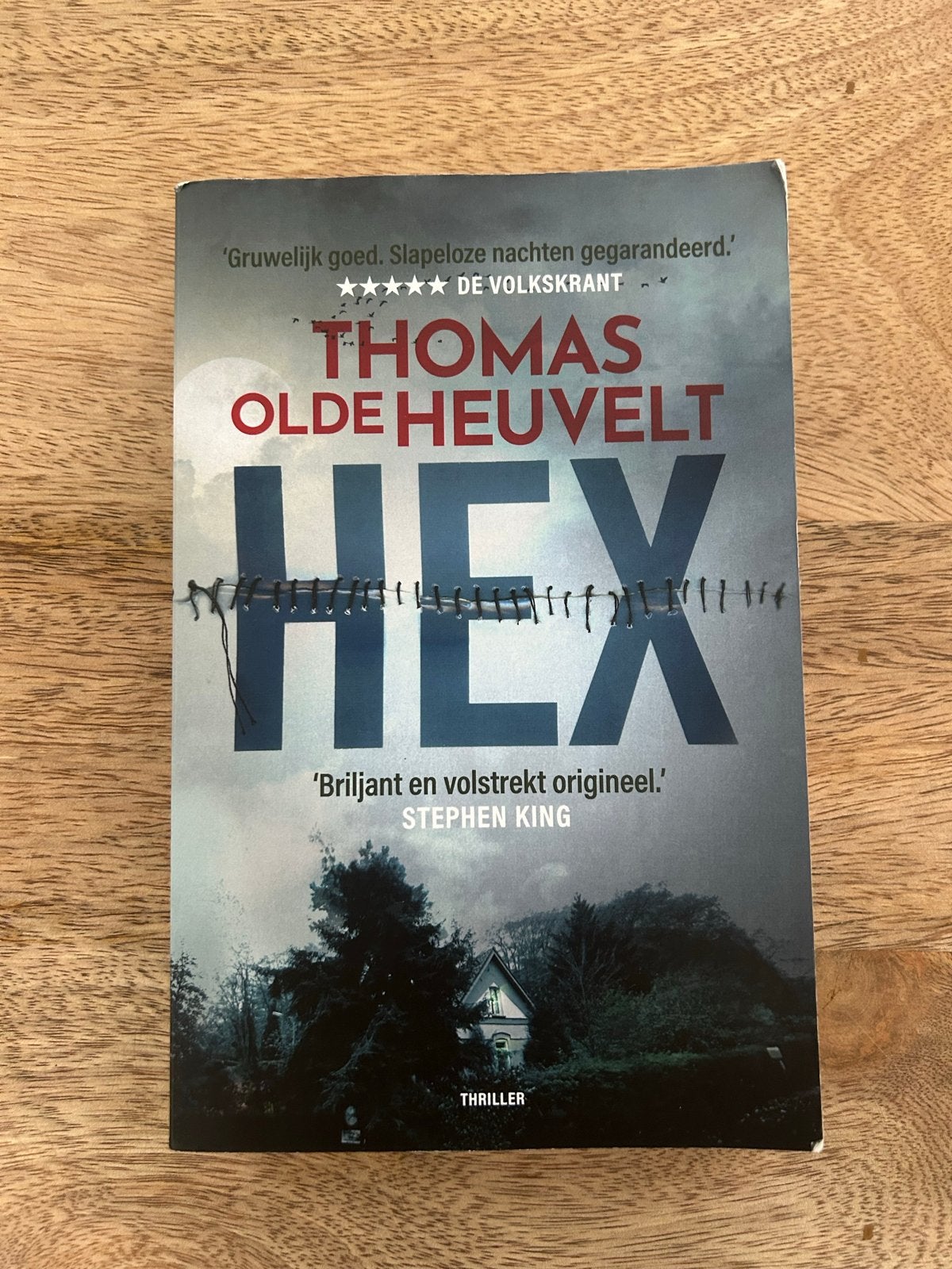 HEX - Thomas Olde Heuvelt (Thriller), Boeken, Ophalen of Verzenden, Zo goed als nieuw, Nederland