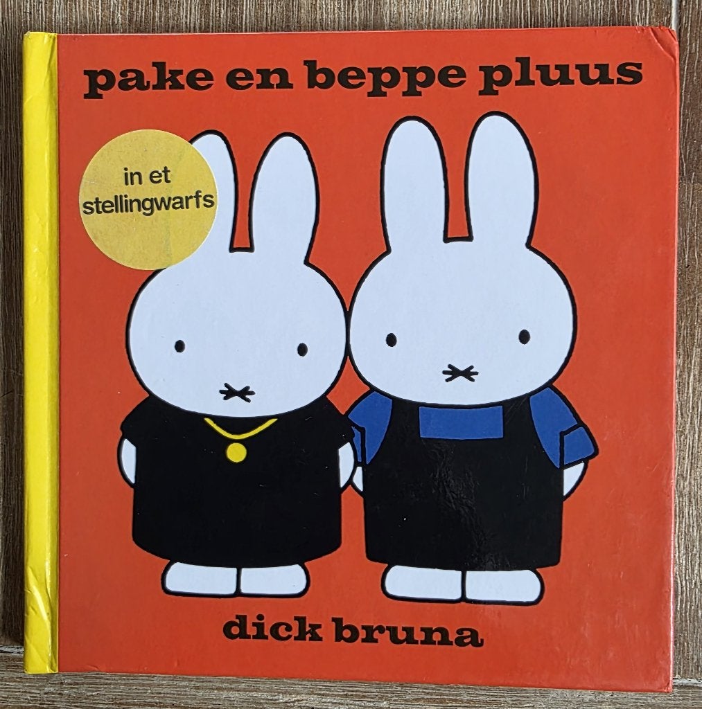 pake en beppe pluus - in et stellingwarfs - Dick Bruna, Gelezen, Ophalen of Verzenden, Dick Bruna, 2 tot 3 jaar