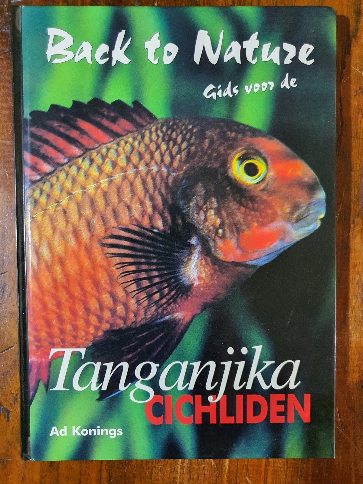 Back to nature. Tanganjika cichliden. Ad Konings., Boeken, Ophalen of Verzenden, Zo goed als nieuw