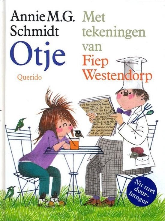 Otje - Annie M.G. Schmidt - Met tekeningen van Fiep, Ophalen of Verzenden, Zo goed als nieuw, Fictie algemeen