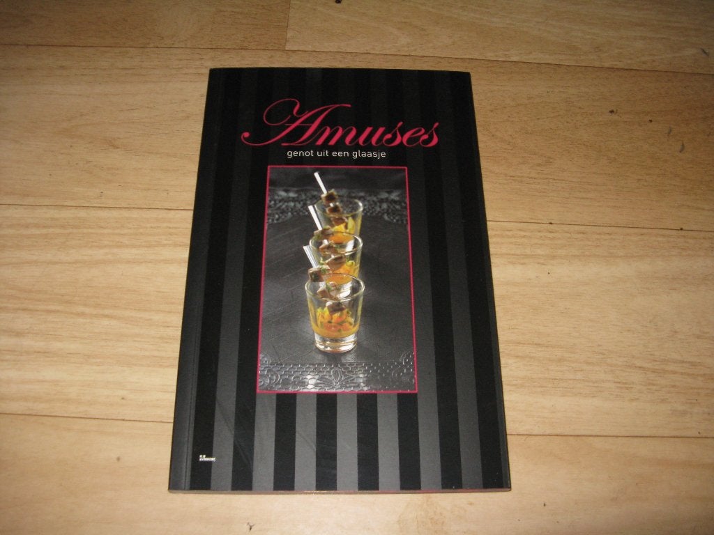 Amuses genot uit een glaasje, Ophalen of Verzenden, Gelezen