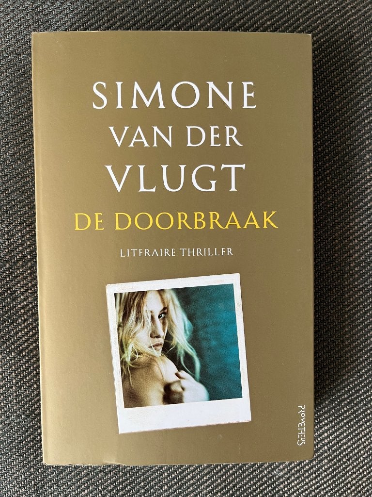 Simone van der Vlugt - De doorbraak., Ophalen of Verzenden, Zo goed als nieuw, Simone van der Vlugt