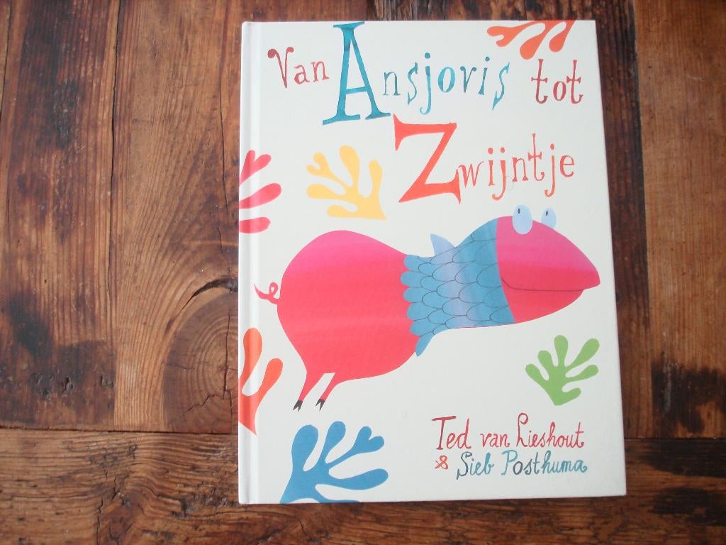 kleuter.07(572) van ansjovis tot zwijntje. ted v. lieshout, Ophalen of Verzenden, Zo goed als nieuw, Fictie algemeen
