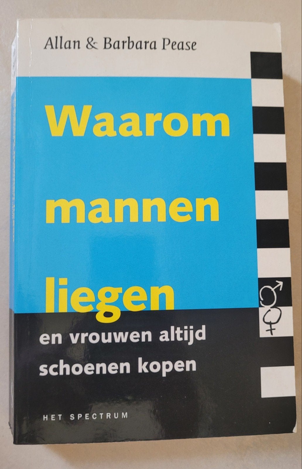 Waarom mannen liegen en vrouwen altijd schoenen kopen, Ophalen of Verzenden, Gelezen, Sociale psychologie, Allan & Barbara Pease