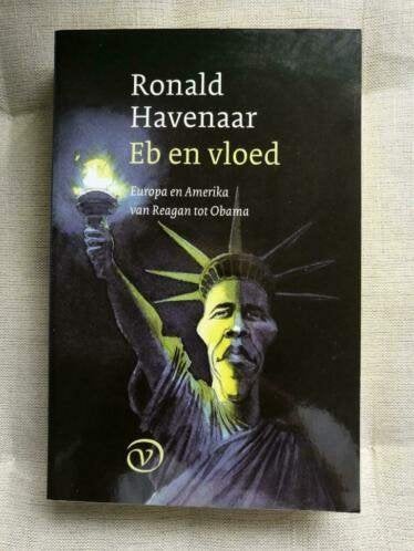 Ronald Havenaar - Eb en vloed, Gelezen, Ophalen of Verzenden, Politiek en Staatkunde, Ronald Havenaar