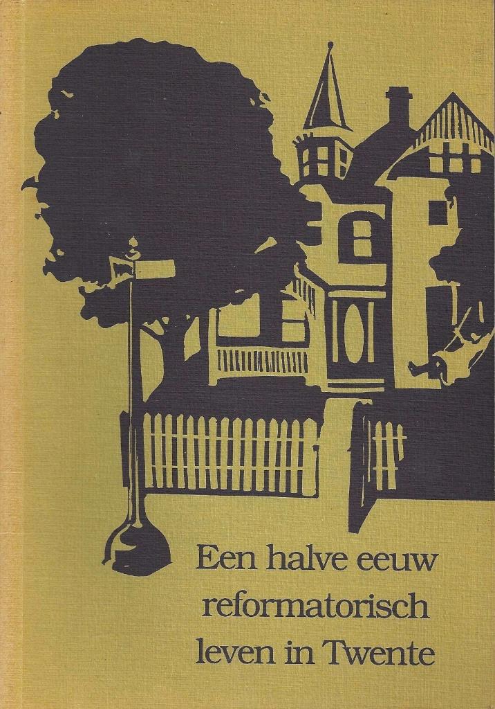 Een halve eeuw reformatorisch leven in Twente - NIEUW, Ophalen of Verzenden, Nieuw, Christendom | Protestants