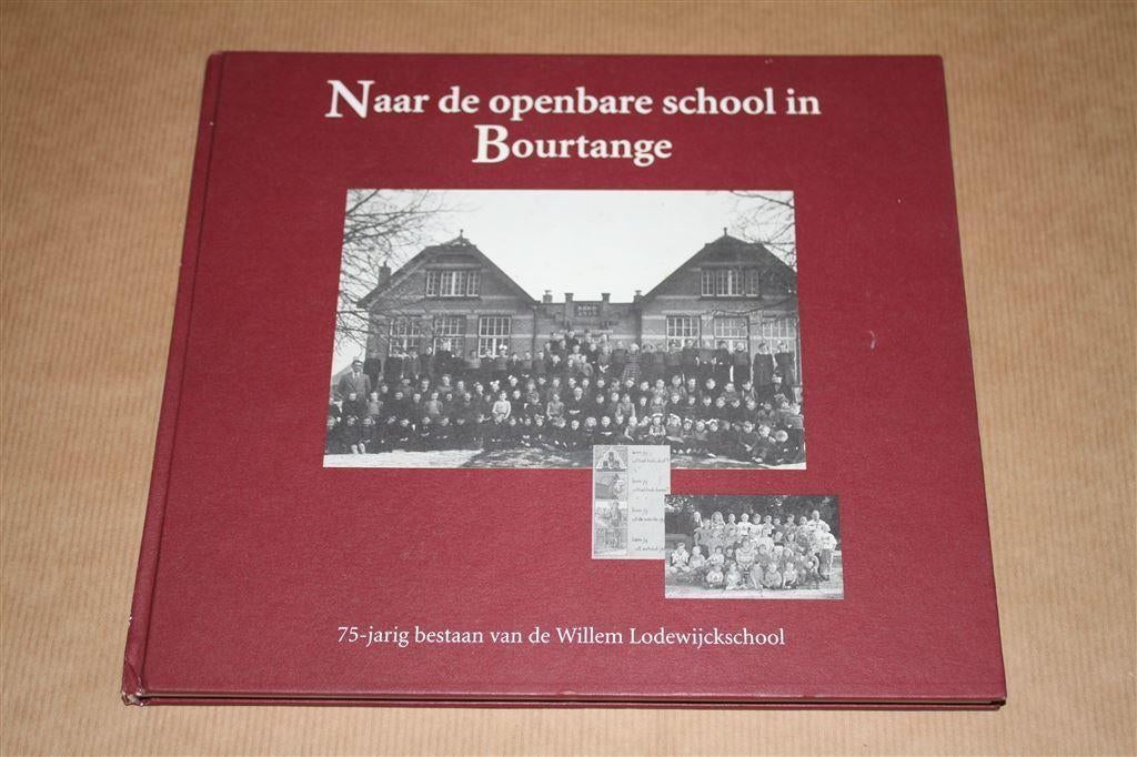 Naar de openbare school in Bourtange, Boeken, Geschiedenis | Stad en Regio, Ophalen of Verzenden, Zo goed als nieuw