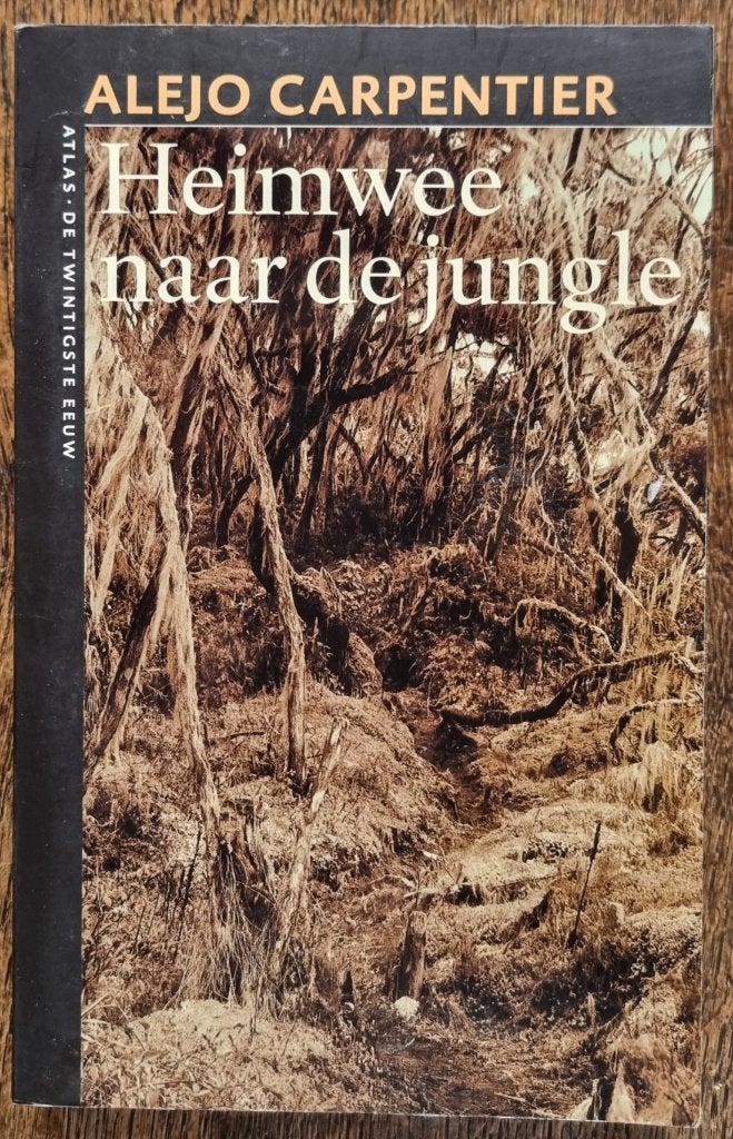 Heimwee naar de jungle - Alejo Carpentier - IGST, Ophalen of Verzenden, Gelezen, Alejo Carpentier, Zuid-Amerika