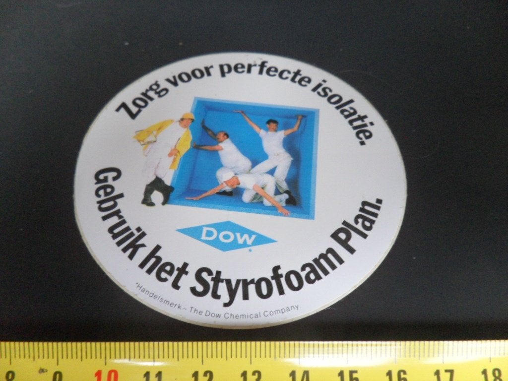 sticker DOW Zorg voor perfecte isolatie Styrofoam Plan *, Ophalen, Zo goed als nieuw