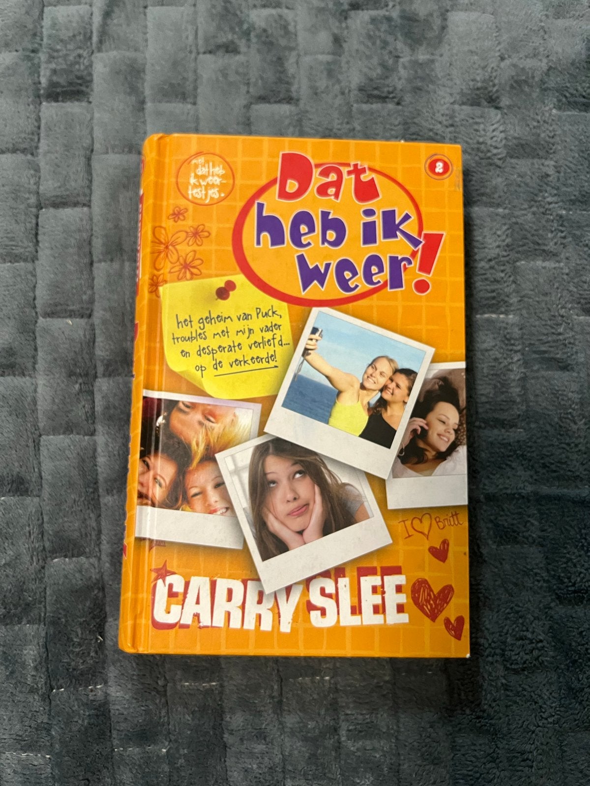 Carry Slee - Dat heb ik weer! (Zo goed als nieuw), Ophalen of Verzenden, Zo goed als nieuw, Fictie algemeen