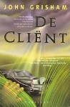 De Cliënt.Thriller van John Grisham uit 1993, Ophalen of Verzenden, Zo goed als nieuw, John Grisham, Amerika