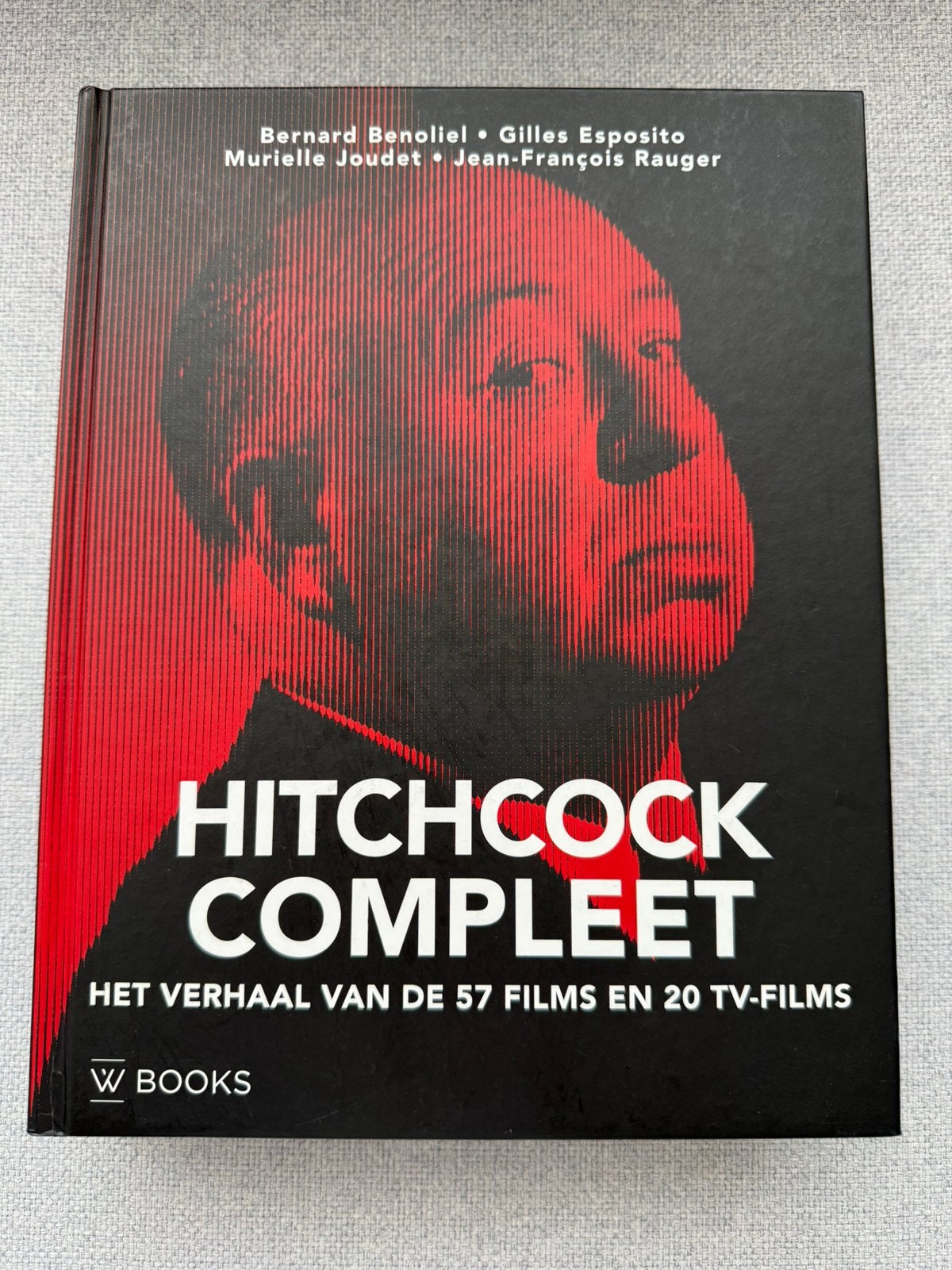 Hitchcock Compleet Het Verhaal Van De 57 Films & 20 TV-Films, Ophalen of Verzenden, Zo goed als nieuw, Bernard Benoliel; Jean-Francois Rauger; Gilles Esposito; Muri...