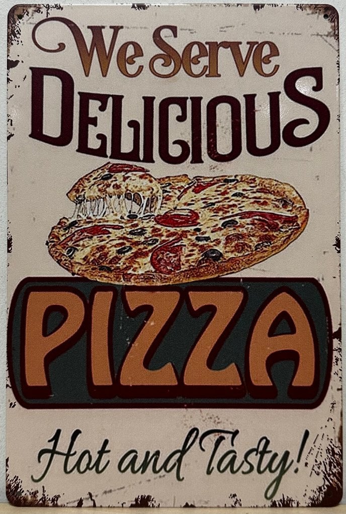 Delicious Pizza Tasty reclamebord van metaal wandbord deco