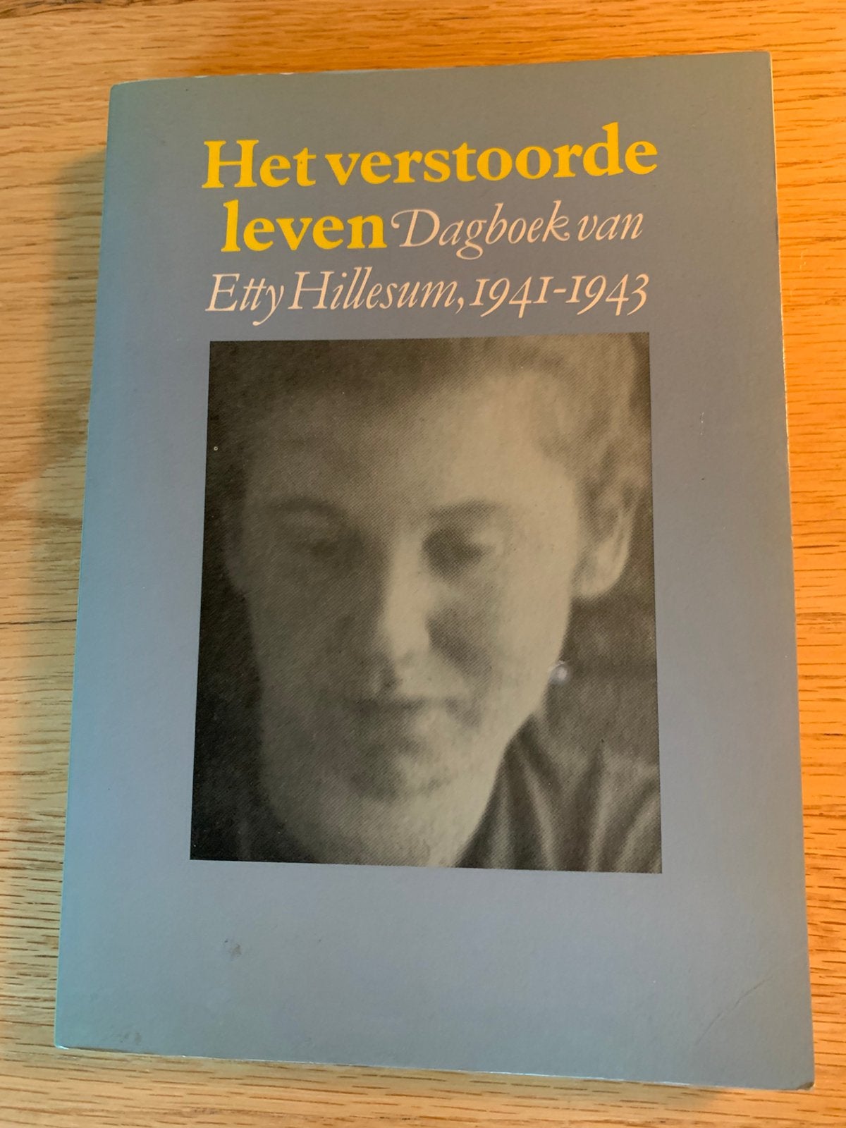 Het verstoorde leven - Dagboek van Etty Hillesum, Boeken, Ophalen of Verzenden, Gelezen, Overige