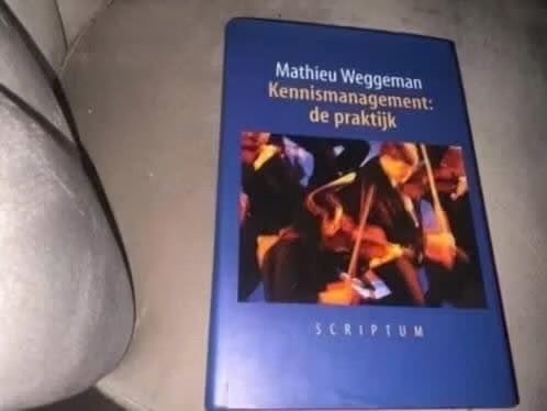Kennismanagement in de praktijk - Mathieu Weggeman, Gelezen, Verzenden, Management, Mathieu Weggeman