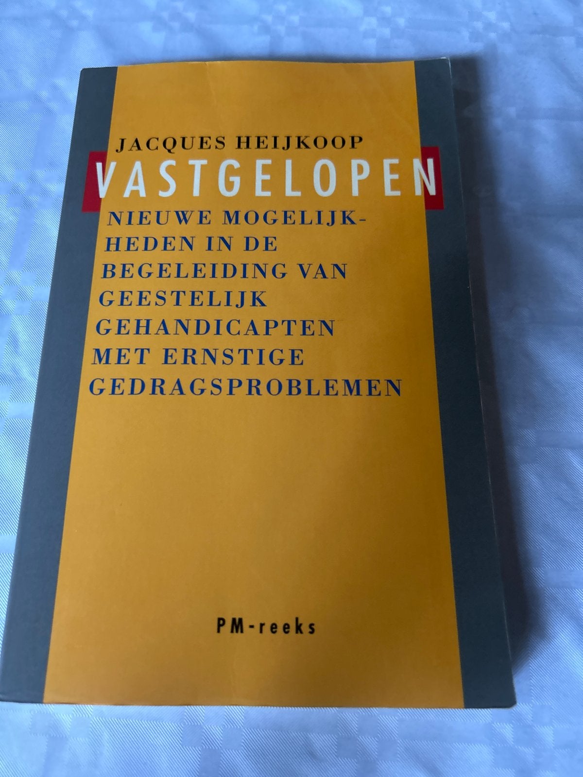 Vastgelopen: Begeleiding Geestelijk Gehandicapten, Ophalen of Verzenden, Gelezen, Klinische psychologie