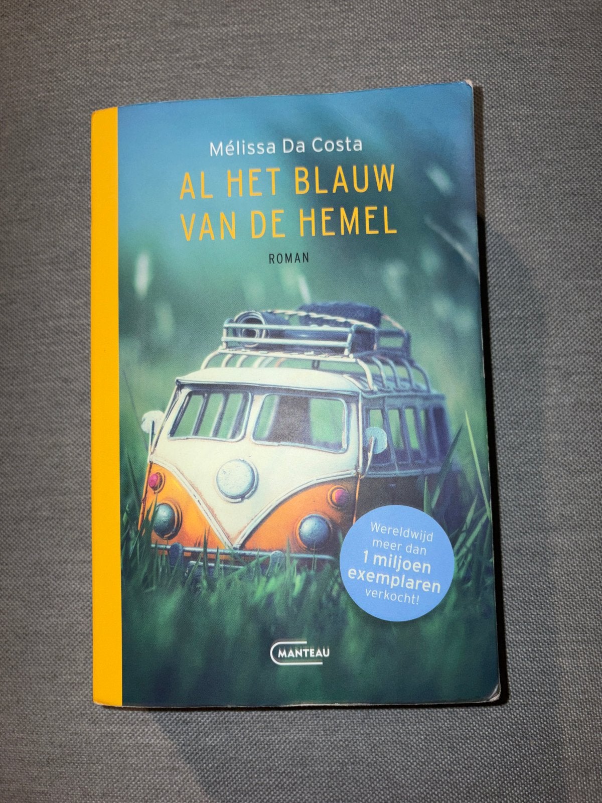 Al het blauw van de hemel - Mélissa Da Costa (Roman), Ophalen of Verzenden, Gelezen, Nederland