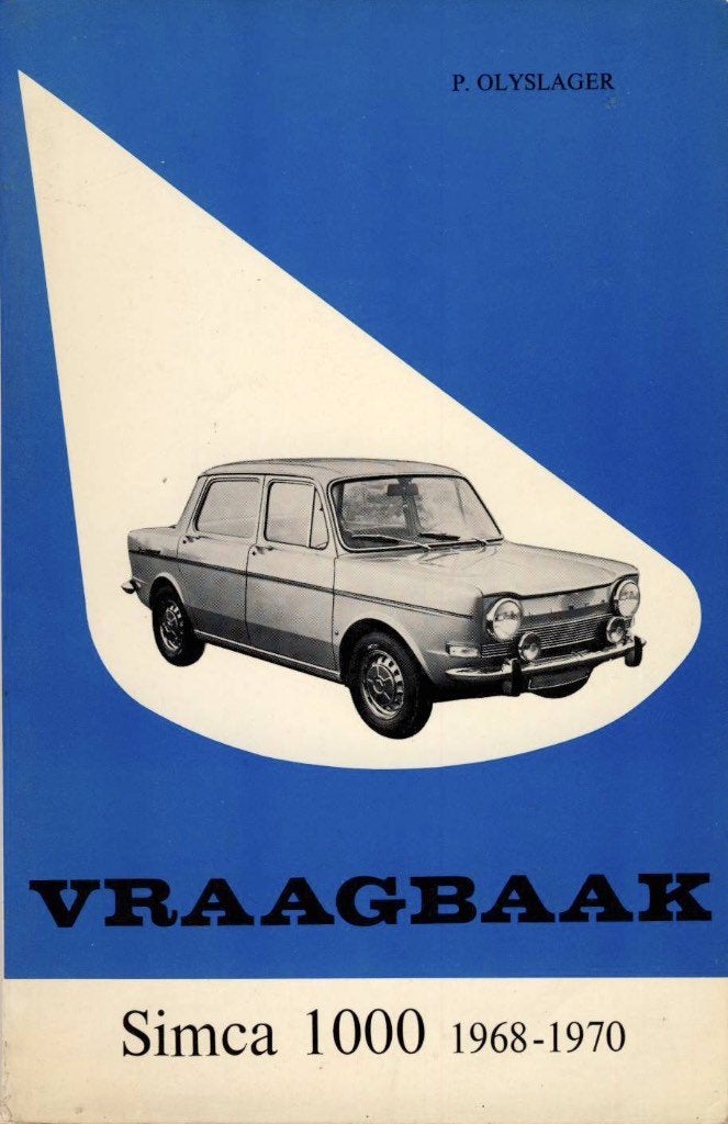 Vraagbaak Simca 1000 - 1968-1970 - P. Olyslager, Ophalen of Verzenden