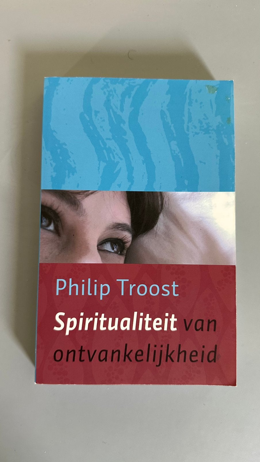Philip Troost - Spiritualiteit van ontvankelijkheid, Ophalen of Verzenden, Gelezen, Philip Troost
