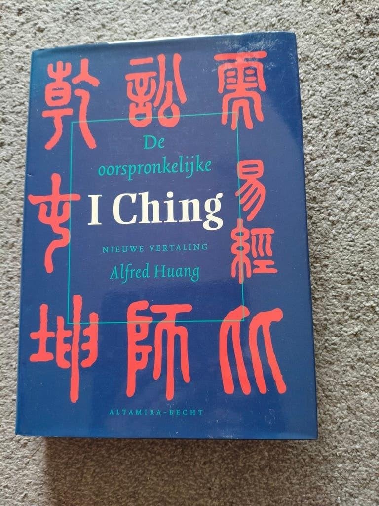De oorspronkelijke I Ching - Nieuwe Vertaling  Alfred Huang, Boeken, Achtergrond en Informatie, Spiritualiteit algemeen, Ophalen of Verzenden