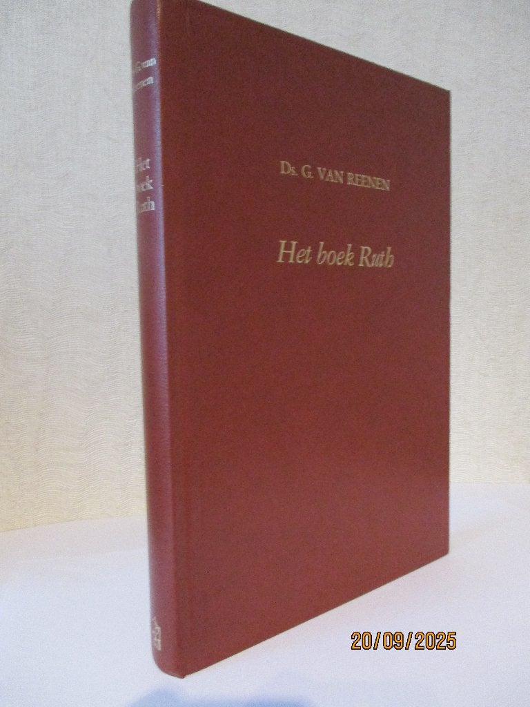 Ds. G. van Reenen: Het boek Ruth., Boeken, Gelezen, Ds. G. van Reenen, Christendom | Protestants, Ophalen of Verzenden