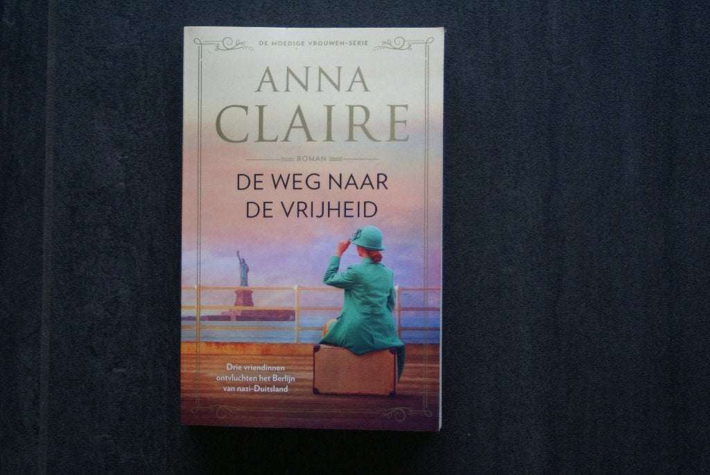 DE WEG NAAR DE VRIJHEID... Anna Claire.. (2024), Ophalen of Verzenden, Zo goed als nieuw