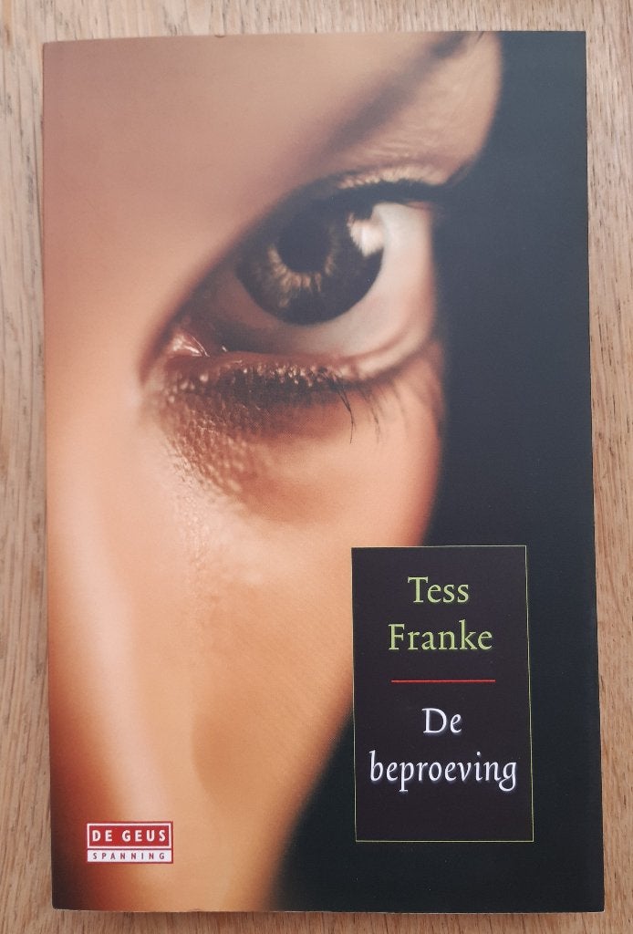 Tess Franke - De beproeving, Ophalen of Verzenden, Gelezen