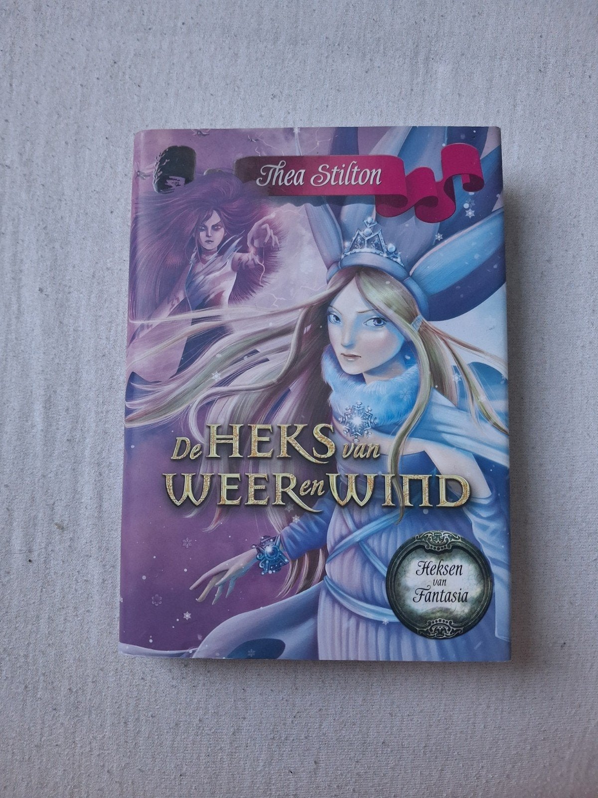 Heksen van Fantasia 4: De Heks van Weer en Wind, Ophalen of Verzenden, Gelezen, Thea Stilton