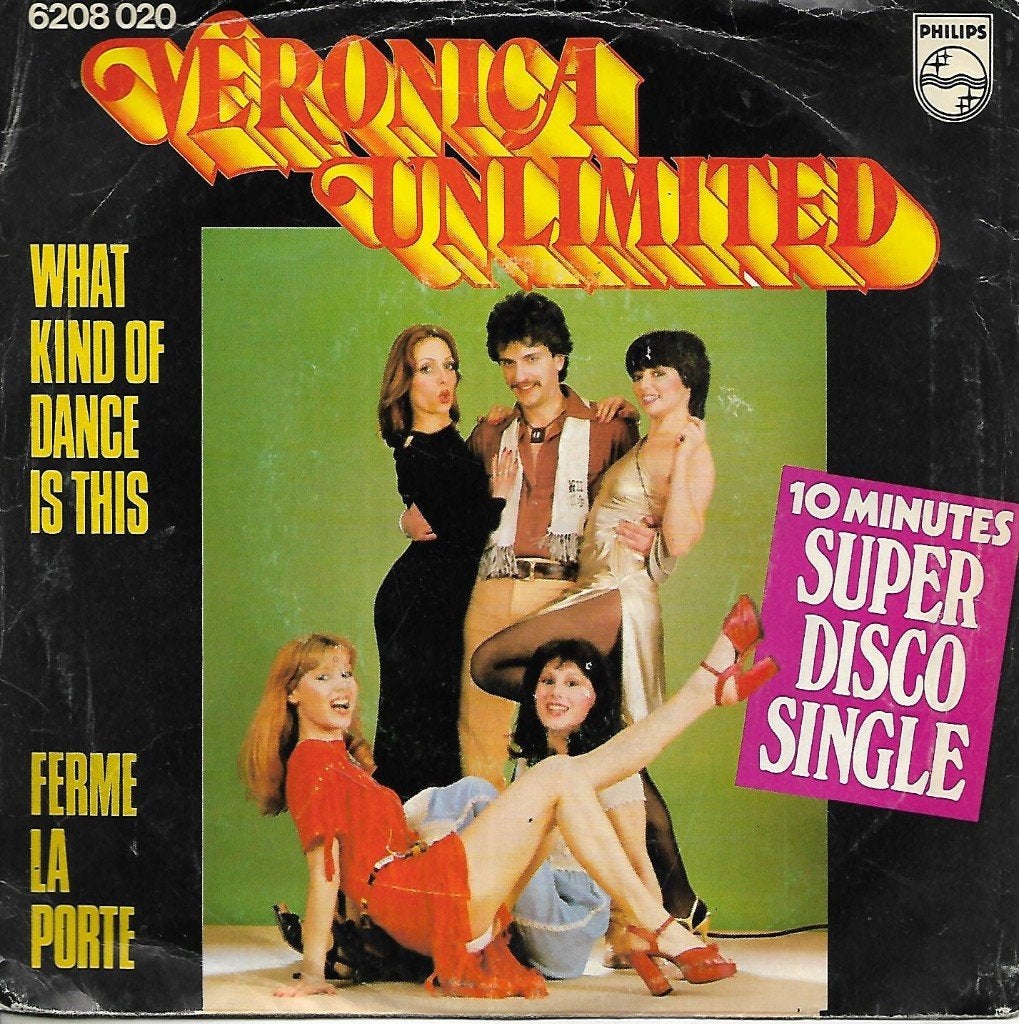 Veronica Unlimited - What kind of dance is this, Ophalen of Verzenden, Gebruikt, 7 inch, Pop