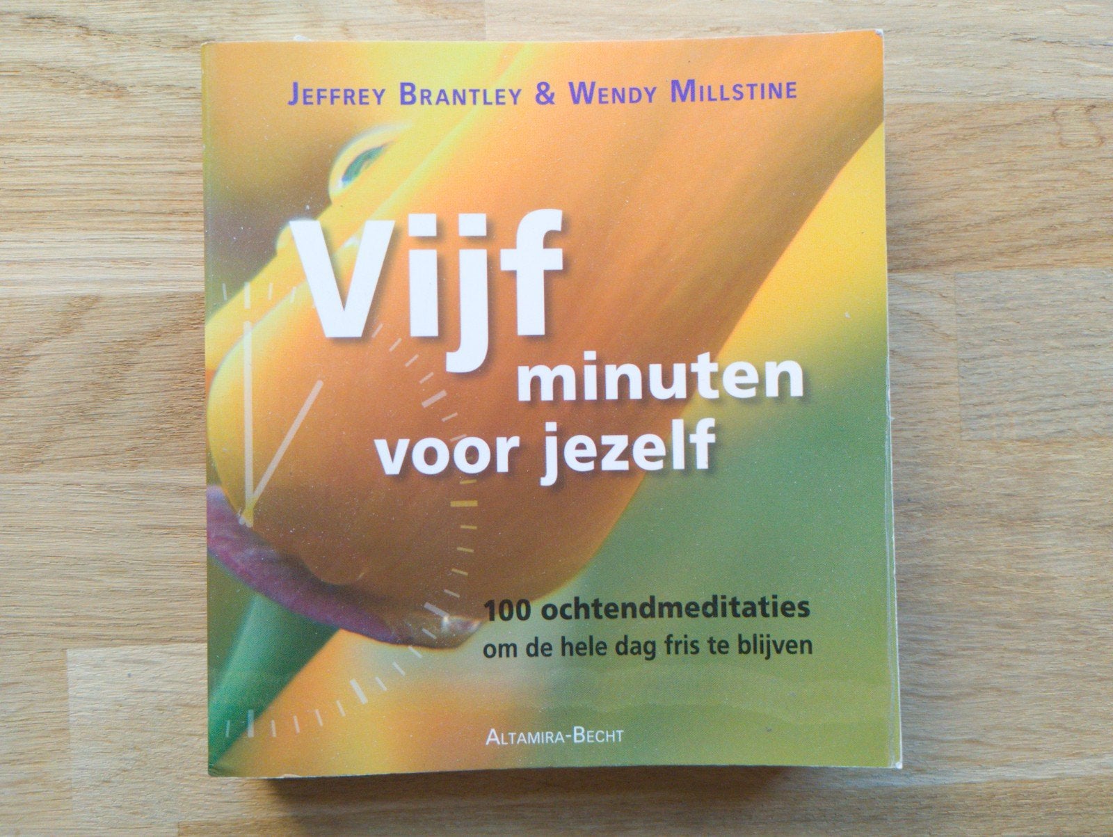 Vijf minuten voor jezelf - 100 ochtendmeditaties, Ophalen of Verzenden, Gelezen