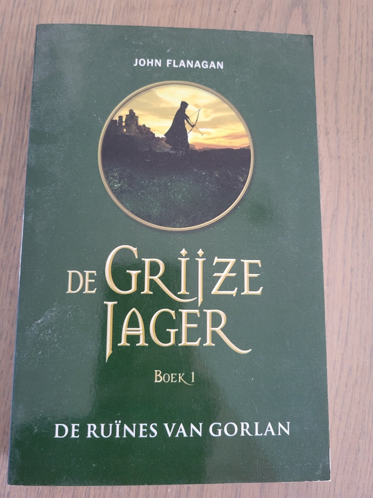 De Grijze Jager Boek 1: De Ruïnes van Gorlan - John Flanagan, Boeken, Ophalen of Verzenden, Gelezen, John Flanagan
