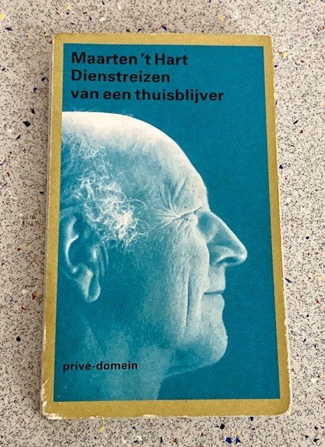 Maarten 't Hart - Dienstreizen van een thuisblijver P Domein, Gelezen, Verzenden, Nederland, Maarten 't Hart