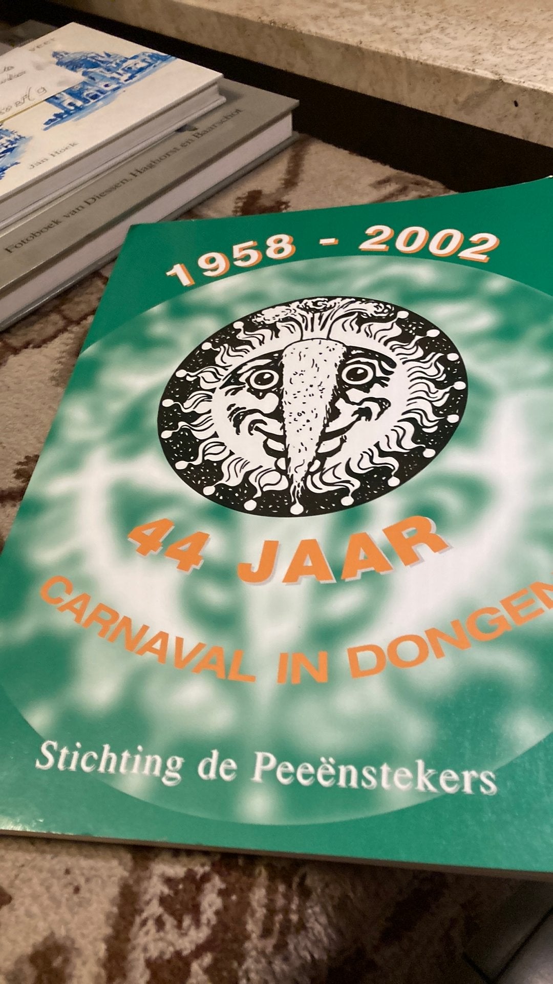 44 Jaar Carnaval in Dongen - Stichting de Peeënstekers, Ophalen of Verzenden, Gelezen